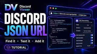 How to Find and Add Your Discord Widget JSON URL | Discord Viewer