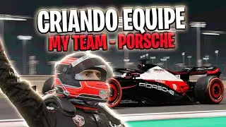 F1 2023 - CRIANDO MINHA EQUIPE - A VOLTA DA PORSCHE NA F1
