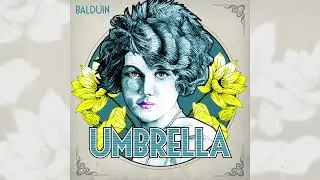 Balduin - Umbrella (Electro Swing Version)