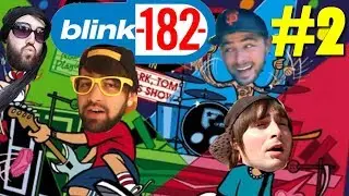 ▲ COMPOSER DU BLINK-182 ▲ L'ENTOURLOUPE #2 - Pop Punk Rock