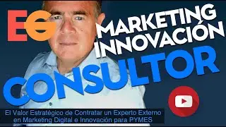 El Valor Estratégico de Contratar un Experto Externo en Marketing Digital e Innovación para PYMES