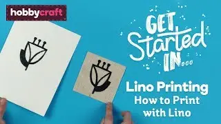How to Get Started in Lino Printing | Hobbycraft