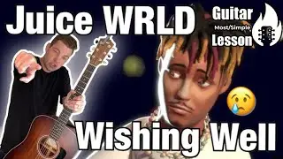 Juice WRLD - Wishing Well | Guitar Tutorial