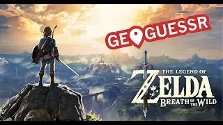 Breath of the Wild but its Geo Guessr