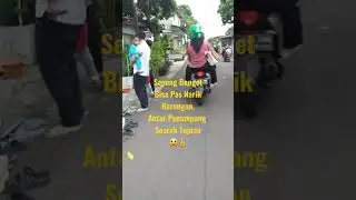 Seneng nya Barengan Antar Penumpang nya #driver #ojol #grab #gojek #shorts