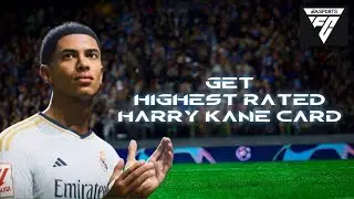How to Get Highest Rated Harry Kane Card in EAFC Mobile (2024) | EA FC Tutorial