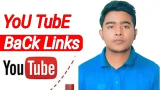How to backlink Youtube videos।।Get More Views on YouTube in 2020🇧🇩