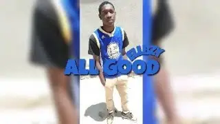 Ellbzy - All Good Feat. B West