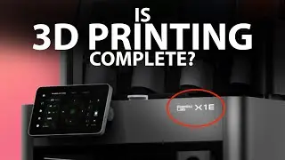 3D Printing is complete for now - Thanks to X1E?