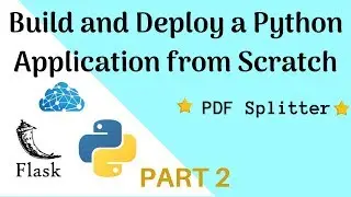 Building the Flask Front End | Build and Deploy Python Flask Application | Part 2