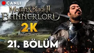 🔴 KALDIĞIMIZ YERDEN DEVAM !! | M&B Bannerlord Türkçe 21. Bölüm (2022)