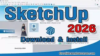 SketchUp 2026 Tutorial Download and Install SketchUp 2026 Download And Install SketchUp 2026