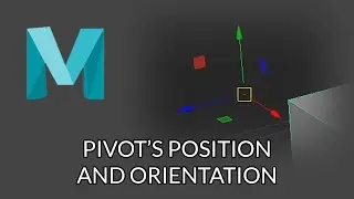Maya Tutorial - Edit the Pivot's position and orientation
