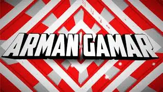Arman gamar intro