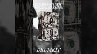 $UICIDEBOY$ DRUMKIT NEW WORLD DEPRESSION  