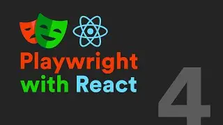Part 4 - The test function - Playwright + React Crash Course (2024)