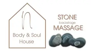 N-House Body & Soul. Закулисье при массаже горячими камнями
