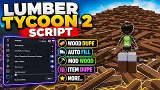 *BEST* Lumber Tycoon 2 Script — Dupe, Auto Fill, Mobile & PC 2026