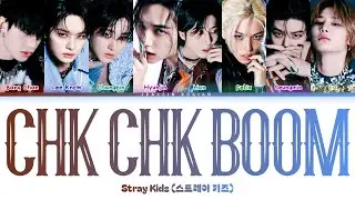 Stray Kids - Chk Chk Boom (Colour Coded Lyrics Terjemahan Han/Rom/Ina)