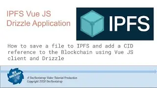 IPFS Vue JS Drizzle Plugin Ethereum Blockchain Dapp Tutorial