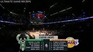 Los Angeles Lakers Vs Milwaukee Bucks First Quarter Highlights | March 08, 2024 