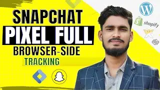 How To Setup SnapChat Pixel And Conversion API on Wordpress With Google Tag Manager 2024 A To Z
