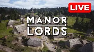 MANOR LORDS Early Preview - This is one highlight for me in 2024 (Stream 1/2)