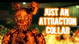 [FNAF SFM] Just An Attraction by @TryHardNinja  | Collab