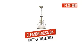 Обзор на потолочную люстру Awecon Eleanor A023/04