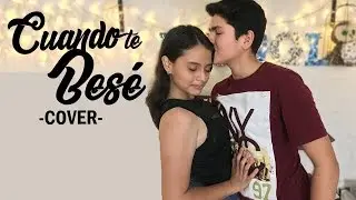 Becky G, Paulo Londra - Cuando Te Besé (Cover)- Emilio Acosta, Hannia V.