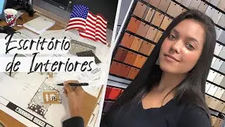 Estagiando em um escritório de Interiores nos EUA! #Vlog10 | Marina Araújo