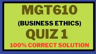MGT610 quiz 1 2024 || MGT610 quiz 1 spring 2024 || MGT610 quiz 1 solution 2024