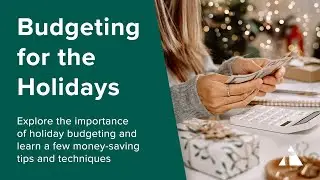 Budgeting for the Holidays Webinar