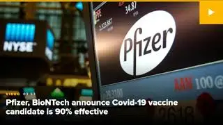 Pfizer, BioNTech say Covid vaccine is more than 90% effective—‘great day for science and humanity’