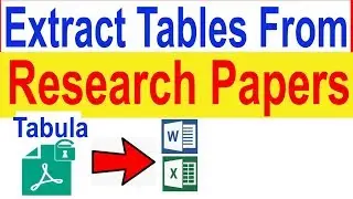 How To Extract Tables From Research Papers | Extract Data Tables from PDF