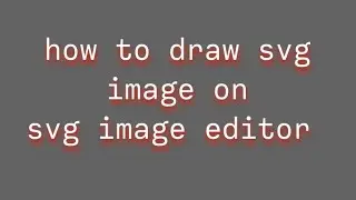 How to draw SVG image using SVG path editor | easy SVG image generator | 