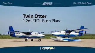 E-flite® Twin Otter 1.2m PNP & BNF Basic with AS3X and SAFE (includes Floats)