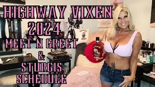 Highway Vixen 2024 Meet N Greet & Sturgis Schedule