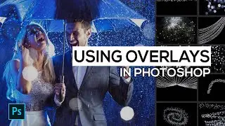 USE OVERLAYS in Photoshop: Wedding | PreWedding | Maternity Photo Editing