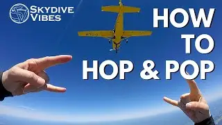 Skydiving Hop & Pop | Tips for Low Altitude Exit