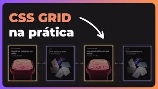 CSS GRID na PRÁTICA - Tutorial Completo