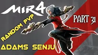 MIR4 - Lancer Random Pvp part 31