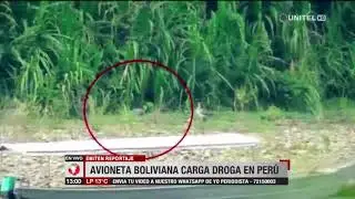 Medio peruano emite reportaje sobre una avioneta boliviana que carga droga