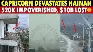 Hainan in Tears: Typhoon Capricorn Leaves Devastation; 520K Impoverished Overnight, $10 Billion Lost