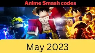 Anime Smash codes May 2023 Double Gems , Power and Damage