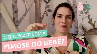 Fimose do bebê: NÃO faça cirurgia antes de ver este vídeo!