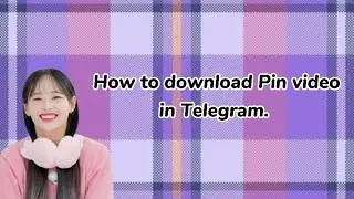 How to download pinterest vid in Telegram.