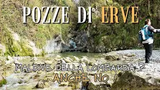 Pozze di ERVE ( Maldive della Lombardia? ...anche no! )