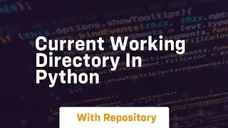 current working directory in python