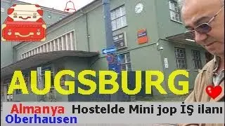 Almanya . Augsburg / Oberhausen ve Hostel de mini Jop iş ilanı .